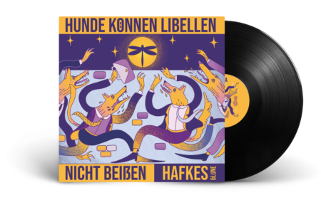 Hunde können Libellen nicht beißen LP - Hafkes & Lune