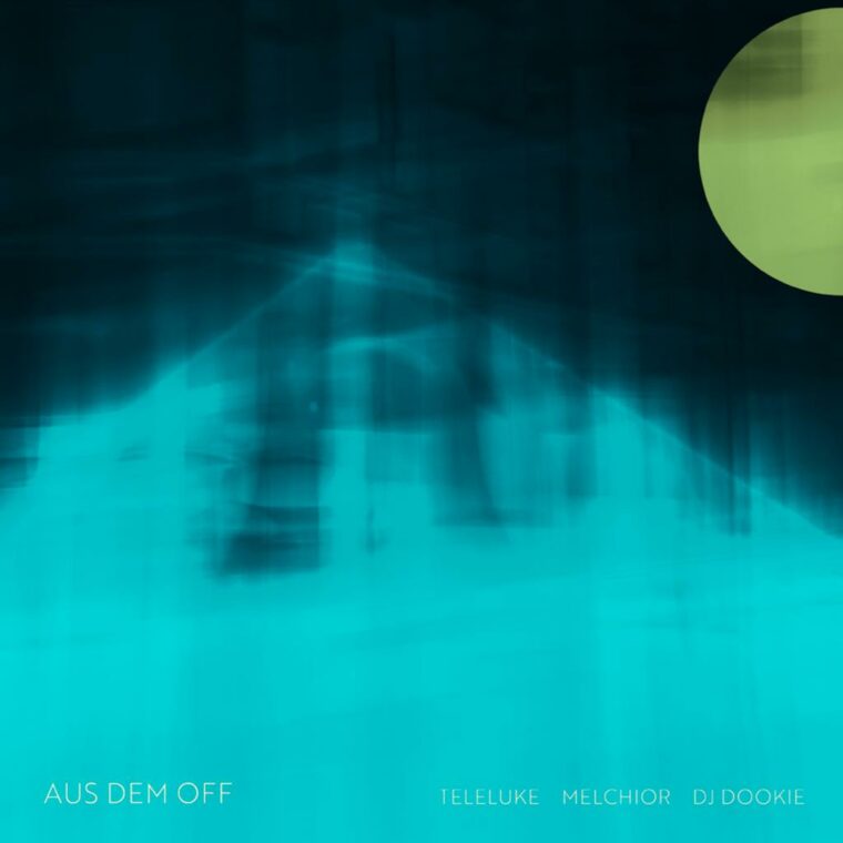 Single - Aus dem Off - Teleluke & Melchior