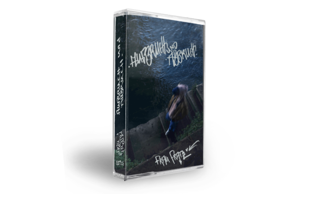 Frau Fratz - Aufbruch & Abbruch Tape